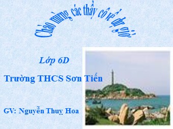 Bài giảng Đại số Lớp 6 - Chương 1 - Bài 8: Chia hai lũy thừa cùng cơ số - Nguyễn Thuỵ Hoa