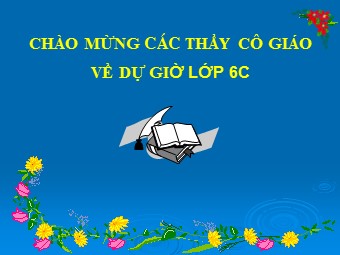 Bài giảng Đại số Lớp 6 - Chương 1 - Tiết 34, Bài 18: Bội chung nhỏ nhất