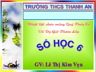 Bài giảng Đại số Lớp 6 - Chương 2 - Bài 1: Làm quen với số nguyên âm - Lê Thị Kim Vẹn