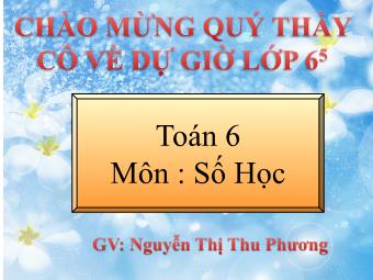 Bài giảng Đại số Lớp 6 - Chương 2 - Bài 1: Làm quen với số nguyên âm - Nguyễn Thị Thu Phương