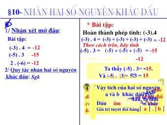 Bài giảng Đại số Lớp 6 - Chương 2 - Bài 10: Nhân hai số nguyên khác dấu (Bản chuẩn kĩ năng)