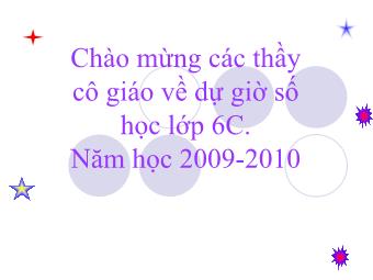 Bài giảng Đại số Lớp 6 - Chương 2 - Bài 10: Nhân hai số nguyên khác dấu (Bản chuẩn kiến thức)