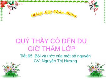 Bài giảng Đại số Lớp 6 - Chương 2 - Bài 13: Bội và ước của một số nguyên - Nguyễn Thị Hương