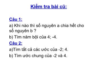 Bài giảng Đại số Lớp 6 - Chương 2 - Bài 13: Bội và ước của một số nguyên (Bản chuẩn kĩ năng)