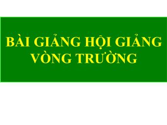 Bài giảng Đại số Lớp 6 - Chương 2 - Bài 2: Tập hợp các số nguyên (Bản hay)