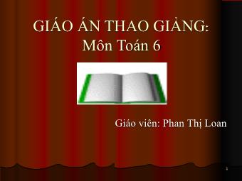 Bài giảng Đại số Lớp 6 - Chương 2 - Bài 8: Quy tắc dấu ngoặc - Phan Thị Loan