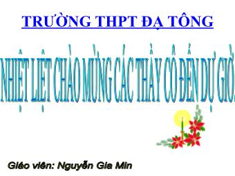 Bài giảng Đại số Lớp 6 - Chương 3 - Bài 12: Phép chia phân số - Nguyễn Gia Min