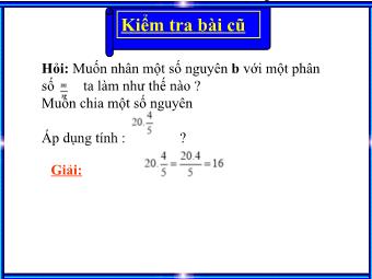 Bài giảng Đại số Lớp 6 - Chương 3 - Bài 14: Tìm giá trị phân số của một số cho trước (Bản chuẩn kiến thức)