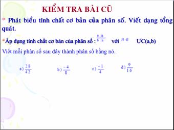 Bài giảng Đại số Lớp 6 - Chương 3 - Bài 4: Rút gọn phân số (Bản chuẩn kiến thức)