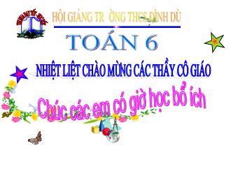 Bài giảng Đại số Lớp 6 - Chương 3 - Tiết 87, Bài 12: Phép chia phân số