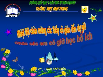 Bài giảng Đại số Lớp 6 - Tiết 32: Luyện tập - Đào Văn Tiến