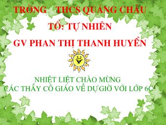 Bài giảng Đại số Lớp 6 - Tiết 35: Luyện tập - Trường THCS Quảng Châu