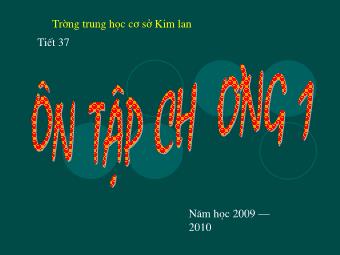 Bài giảng Đại số Lớp 6 - Tiết 37: Ôn tập chương 1 - Trường THCS Kim Lan