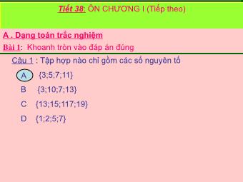 Bài giảng Đại số Lớp 6 - Tiết 38: Ôn tập chương 1 (Tiếp theo)