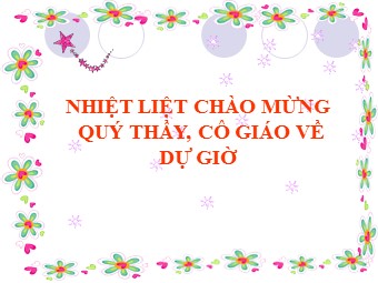 Bài giảng Đại số Lớp 6 - Tiết 50: Luyện tập