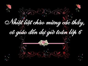 Bài giảng Đại số Lớp 6 - Tiết 88: Luyện tập phép chia phân số