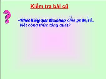 Bài giảng Đại số Lớp 6 - Tiết 88: Luyện tập - Vũ Thị Bích Huệ