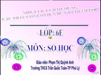 Bài giảng môn Đại số Lớp 6 - Chương 1 - Bài 13: Ước và bội - Phạm Thị Quỳnh Anh