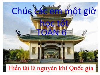 Bài giảng môn Đại số Lớp 6 - Chương 1 - Bài 15: Phân tích một số ra thừa số nguyên tố (Bản mới)