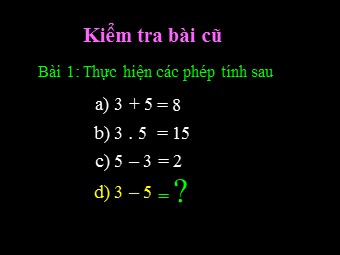 Bài giảng môn Đại số Lớp 6 - Chương 2 - Bài 1: Làm quen với số nguyên âm