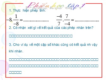 Bài giảng môn Đại số Lớp 6 - Chương 3 - Bài 12: Phép chia phân số