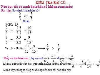 Bài giảng môn Đại số Lớp 6 - Chương 3 - Bài 7: Phép cộng phân số (Chuẩn kiến thức)