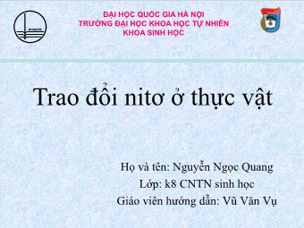 Bài giảng Sinh học Lớp 11 - Trao đổi nitơ ở thực vật - Nguyễn Ngọc Quang