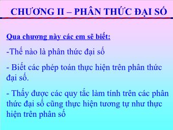 Bài giảng Đại số Khối 8 - Chương 2 - Bài 1: Phân thức đại số (Bản chuẩn kiến thức)