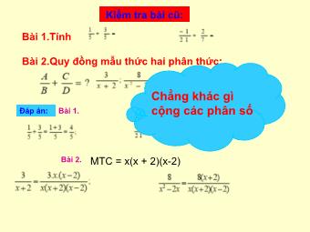 Bài giảng Đại số Khối 8 - Chương 2 - Bài 5: Phép cộng các phân thức đại số (Bản đẹp)