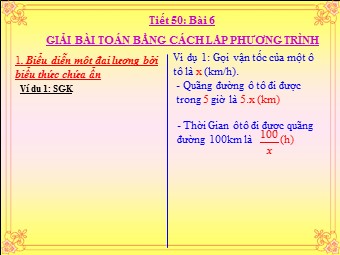 Bài giảng Đại số Khối 8 - Chương 3 - Bài 6: Giải bài toán bằng cách lập phương trình (Chuẩn kĩ năng)