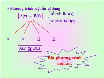 Bài giảng Đại số Khối 8 - Chương 4 - Bài 3: Bất phương trình một ẩn (Bản mới)