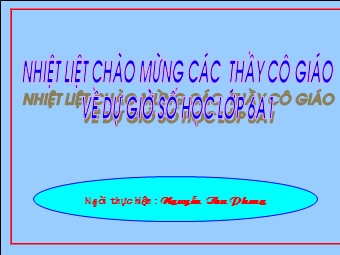 Bài giảng Đại số Lớp 6 - Chương 1 - Bài 16: Ước chung và bội chung - Nguyễn Thu Phong