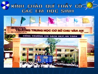 Bài giảng Đại số Lớp 6 - Chương 1 - Bài 8: Chia hai lũy thừa cùng cơ số - Trường THCS Chu Văn An