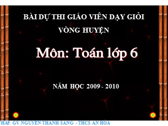 Bài giảng Đại số Lớp 6 - Chương 2 - Bài 3: Thứ tự trong tập hợp các số nguyên - Trường THCS An Hòa