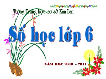 Bài giảng Đại số Lớp 6 - Chương 2 - Bài 8: Quy tắc dấu ngoặc - Trường THCS Kim Lan