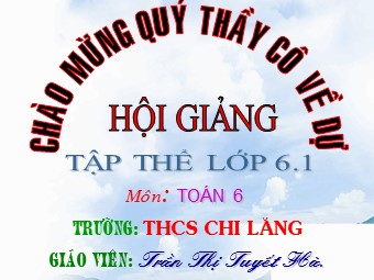 Bài giảng Đại số Lớp 6 - Tiết 36: Luyện tập bội chung nhỏ nhất - Trần Thị Tuyết Hà