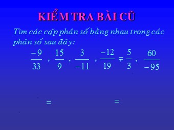 Bài giảng Đại số Lớp 6 - Tiết 73+74: Luyện tập