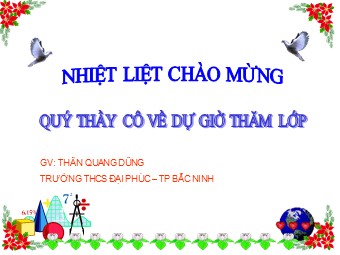 Bài giảng Đại số Lớp 8 - Bài tập luyện tập - Thân Quang Dũng