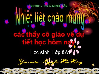 Bài giảng Đại số Lớp 8 - Chương 1 - Bài 10: Chia đơn thức cho đơn thức - Nguyễn Hải Hưng