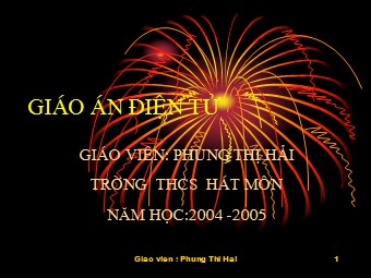 Bài giảng Đại số Lớp 8 - Chương 1 - Bài 10: Chia đơn thức cho đơn thức - Phùng Thị Hải