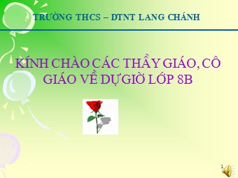 Bài giảng Đại số Lớp 8 - Chương 1 - Bài 11: Chia đa thức cho đơn thức - Trường THCS Lang Chánh