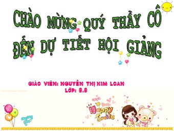 Bài giảng Đại số Lớp 8 - Chương 2 - Bài 2: Tính chất cơ bản của phân thức - Nguyễn Thị Kim Loan