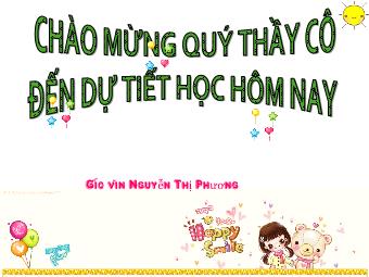 Bài giảng Đại số Lớp 8 - Chương 2 - Bài 2: Tính chất cơ bản của phân thức - Nguyễn Thị Phương