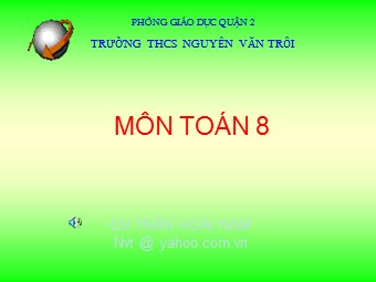 Bài giảng Đại số Lớp 8 - Chương 2 - Bài 3: Rút gọn phân thức - Trần Hoài Nam