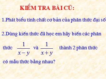 Bài giảng Đại số Lớp 8 - Chương 2 - Bài 4: Quy đồng mẫu thức nhiều phân thức (Bản đẹp)