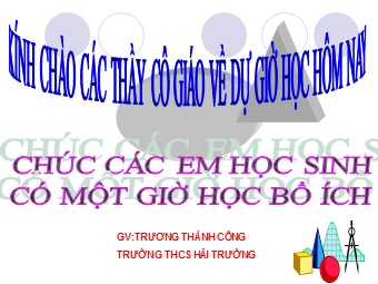 Bài giảng Đại số Lớp 8 - Chương 2 - Bài 5: Phép cộng các phân thức đại số - Trương Thành Công