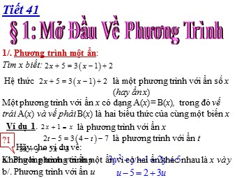 Bài giảng Đại số Lớp 8 - Chương 3 - Bài 1: Mở đầu về phương trình (Bản đẹp)