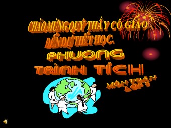 Bài giảng Đại số Lớp 8 - Chương 3 - Bài 4: Phương trình tích (Bản đẹp)