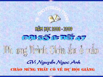 Bài giảng Đại số Lớp 8 - Chương 3 - Bài 5: Phương trình chứa ẩn ở mẫu - Nguyễn Ngọc Anh