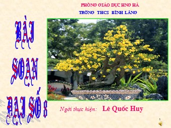 Bài giảng Đại số Lớp 8 - Chương 3 - Bài 5: Phương trình chứa ẩn ở mẫu - Lê Quốc Huy